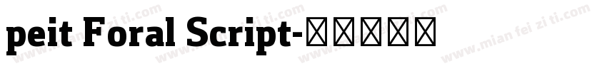 peit Foral Script字体转换